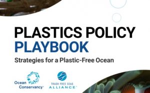 Plastics Policy Playbook - Strategies for a Plastic Free Ocean